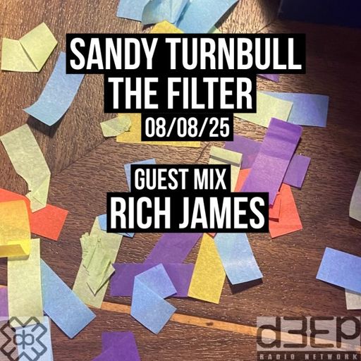Sandy Turnbull - The Filter (08/08/25)