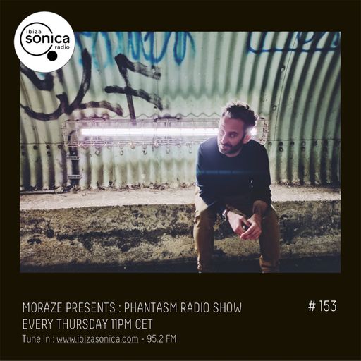 PHANTASM RADIO SHOW - MORAZE #153 - 12 MAYO 2022