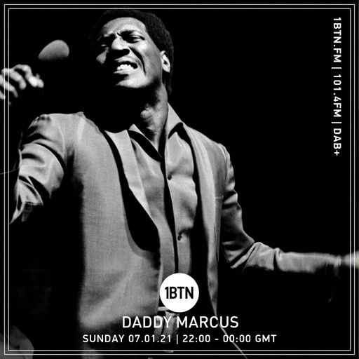 Daddy Marcus - 07.01.2021