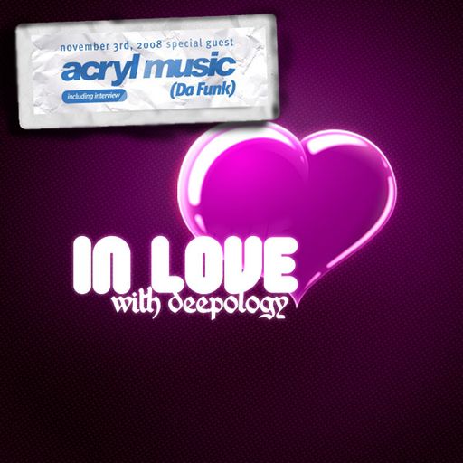 Da Funk-In Love With Deepology (03.11.2008)