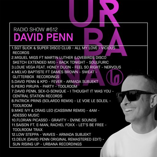 Urbana Radio Show by DAVID PENN #612