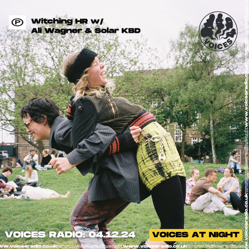 Witching HR w/ Ali Wagner & Solar KBD - 04/12/24 - [Voices Radio]