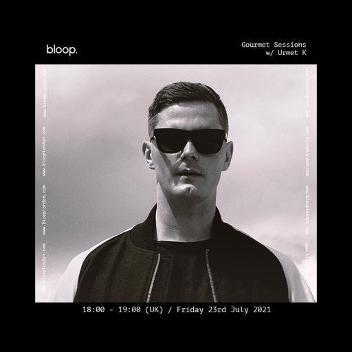 GoUrmet Sessions w/ Urmet K - 23.07.21