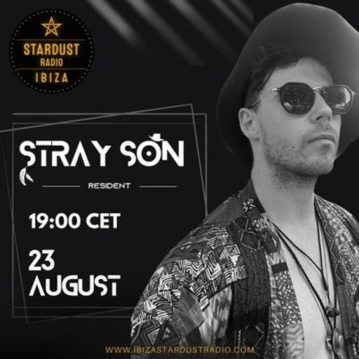STRAY SON	-	Ibiza Sessions August 2023