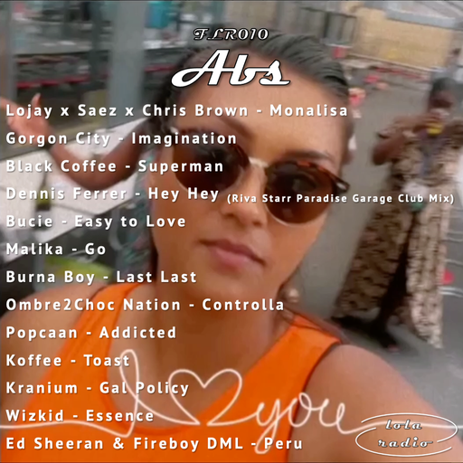 Lola Radio | FLR011 | Abs | 14.08.22