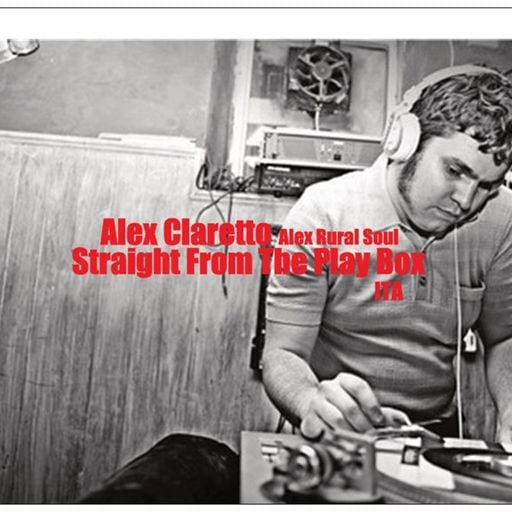 Alex Claretto - Straight From The Play Box
