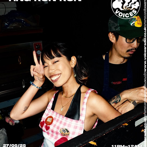 Ting Run Run - 27/05/25 - Voices Radio
