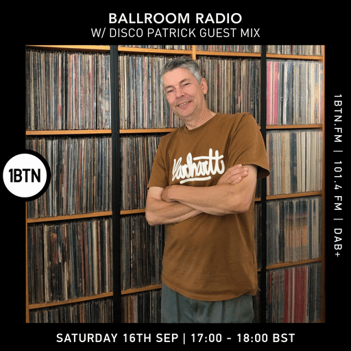 Ballroom Radio with Disco Patrick Guest Mix- 16.09.23