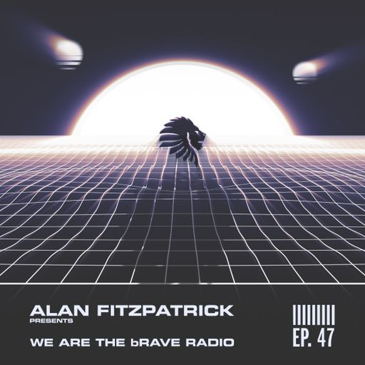 We Are The Brave Radio 047 - A.S.H Live @ Motion, Bristol