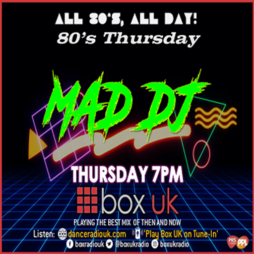 MadDJ - 80's Thursday - Box UK - 23-02-2023