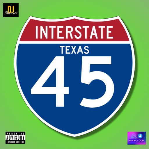 RIDING DOWN I-45 4SHO (TEXAS HIP-HOP)