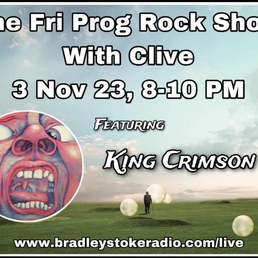 The Fri Prog Rock Show With Clive - 3rd November 2023