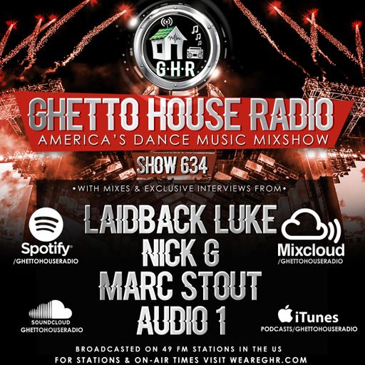 GHETTO HOUSE RADIO 634