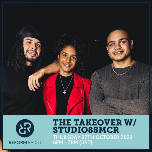 The Takeover w/ Studio88MCR 27th October 2022