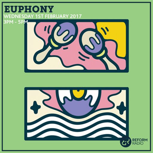 Euphony 1st February 2017