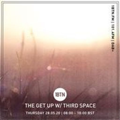 The Get Up w/Third Space  28.05.20