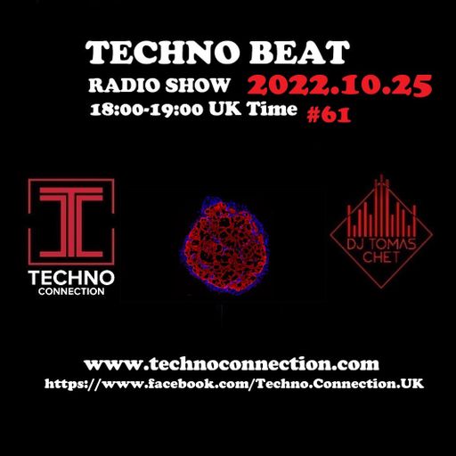 DJ Tomas Chet - Techno Beat Radio Show #61 2022.10.25