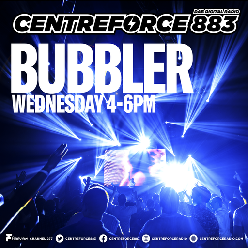 Bubbler - 88.3 Centreforce DAB+ Radio - 02 - 07 - 2025 .mp3
