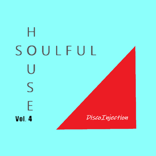 Soulful House Mix Vol. 4 / 2022