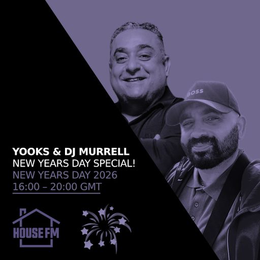 Yooks & DJ Murrell - New Years Day Special 01 JAN 2026