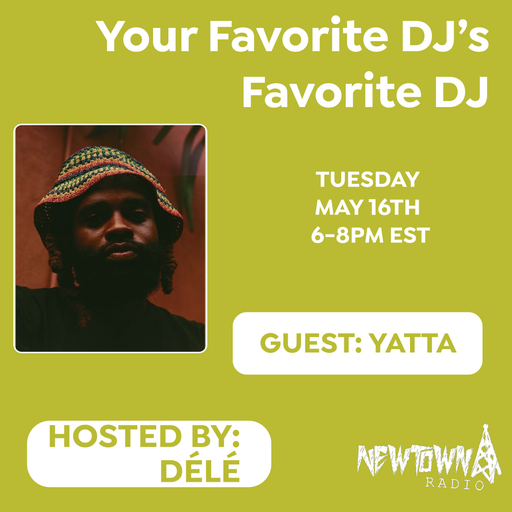 Your Favorite DJ's Favorite DJ: Yatta
