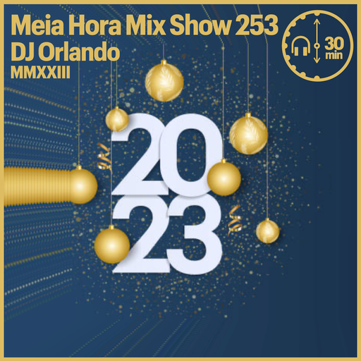 MHMS253 DJ Orlando - MMXXIII_