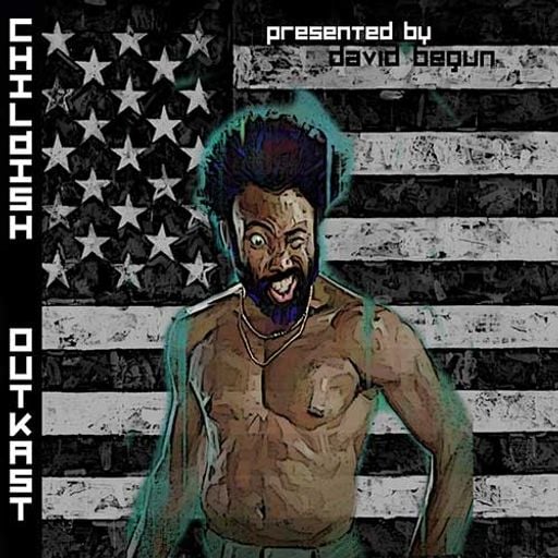 D. Begun-Childish Gambino: Childish Outkast [Full Mixtape Link In Description]