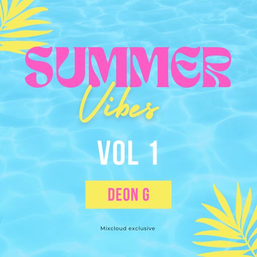 Summer Vibes 2024 Vol 1
