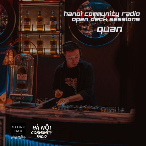 Open Deck Sessions w/ Quan 21.09.23