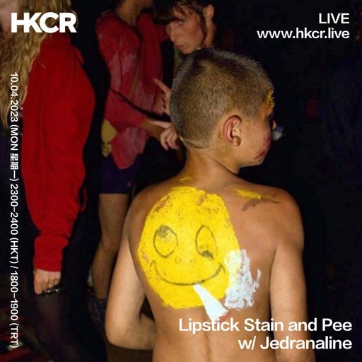 Lipstick Stain and Pee w/ Jedranaline - 10/04/2023