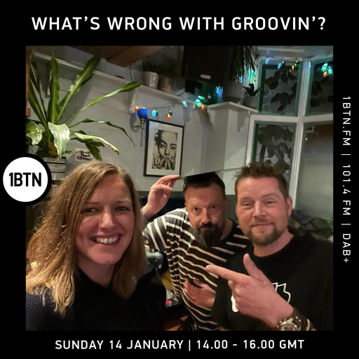 What's Wrong With Groovin'? - 14.01.24