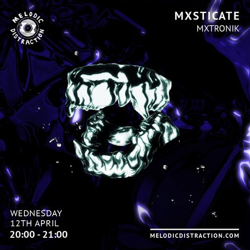 MXSTICATE with MXTRONIX (April '23)