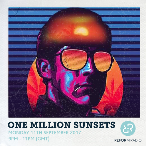 One Million Sunsets 11th September 2017