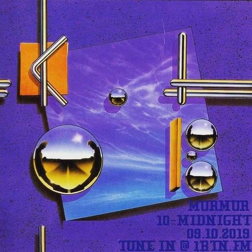 Murmur - 09.10.2019