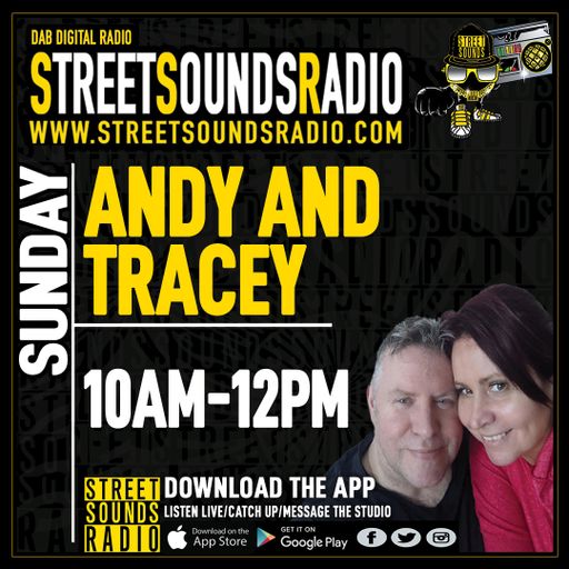 Andy and Tracey on Sunday  on Street Sounds Radio 1000-1200 12/03/2023