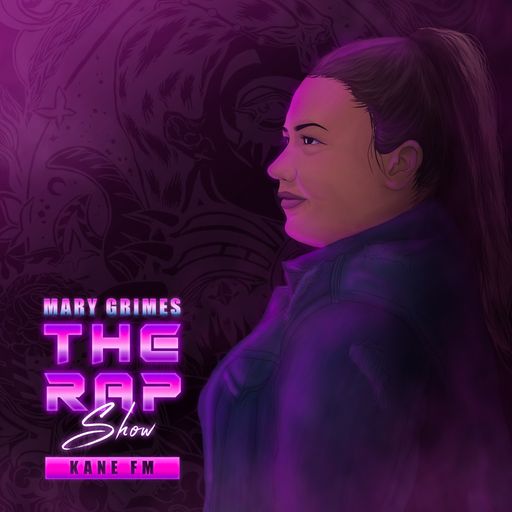 The Rap Show / Mary Grimes / Kane FM / 01/12/23