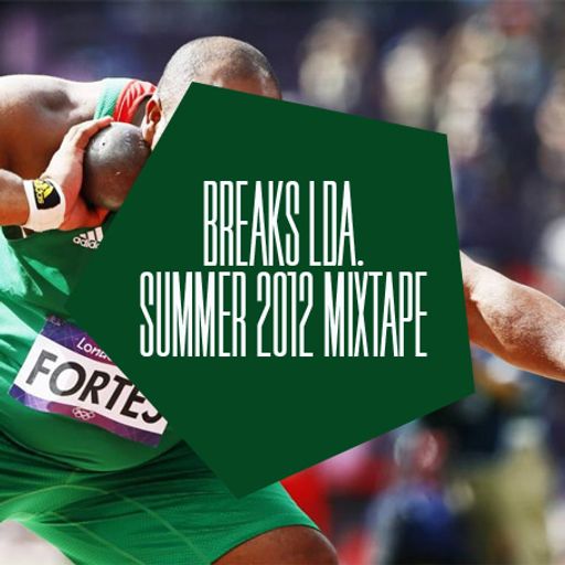 BREAKS lda. - Summer 2012 Mixtape