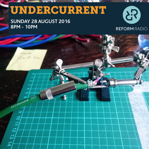 Undercurrent 28th August 2016