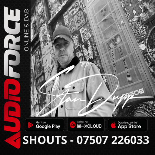 STAN DUPP LIVE ON AUDIO FORCE RADIO 16-05-2025