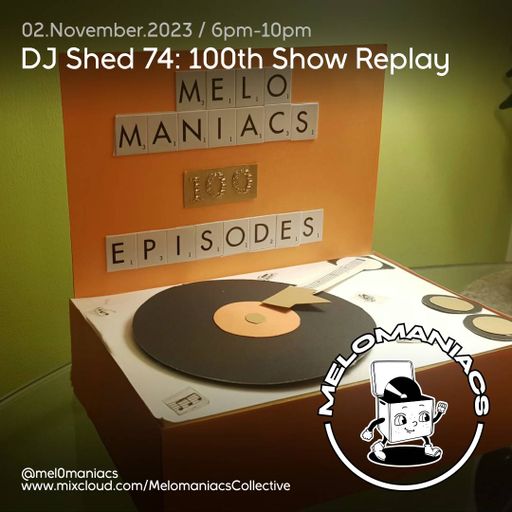 Melomaniacs 100th show Celebration // 26. 10. 23 // Melomaniacs Live