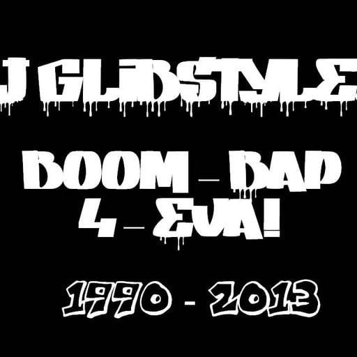 DJ GlibStylez - Boom-Bap-4-Eva!