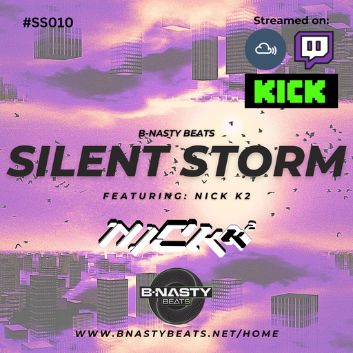 Silent Storm Episode 10 W/ Nick K2