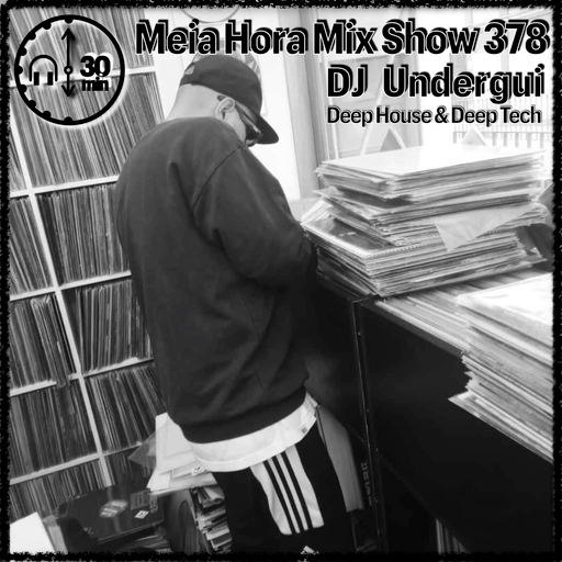 MHMS378 DJ Undergui - Deep House Deep Tech