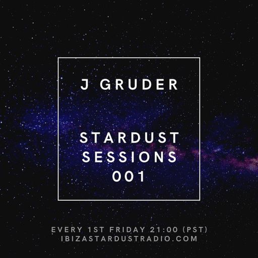 J Gruder	Stardust Sessions 001