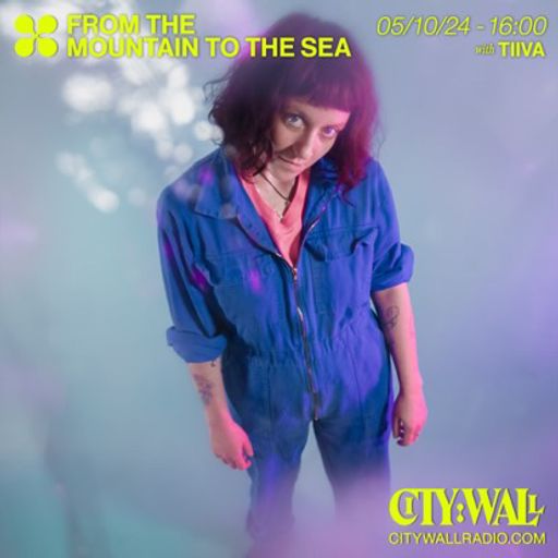 From the Mountain to the Sea w/ Tiiva