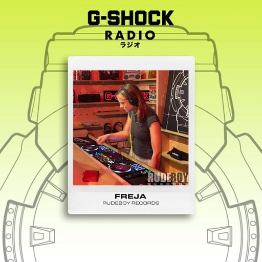 G-SHOCK Radio Presents... Rude Boy Records - FREJA - 10/05