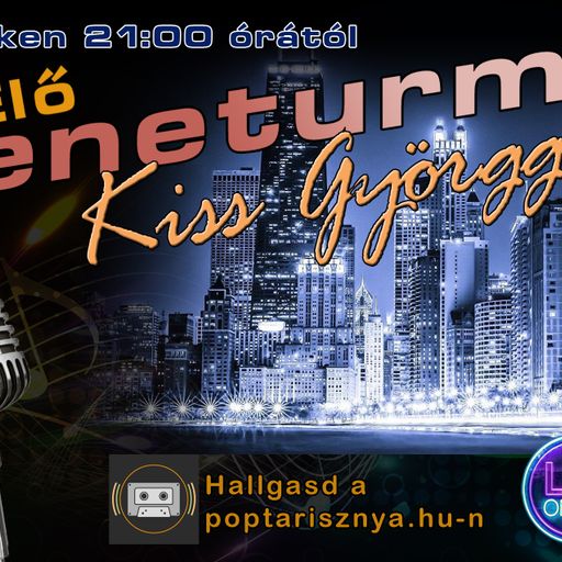 Zeneturmix Kiss Györggyel (2024. 01. 19.)