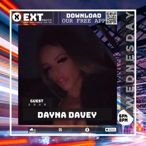 Dayna Davey - Guest Show - 26 FEB 2025