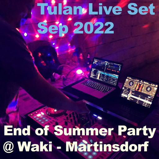 End of Summer Party @ Waki Martinsdorf - Sep 2022