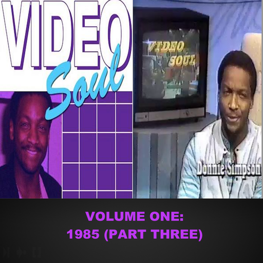 The Video Soul Vintage Years - Vol 1: 1985 Pt 3